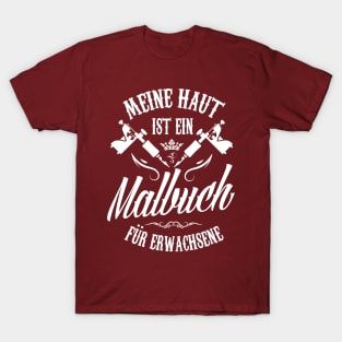 Meine haut - ein malbuch für erwachsene T-Shirt